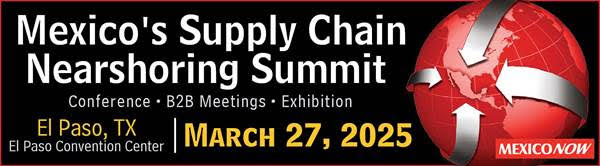 Mexicos Supply Chain Nearshoring Summit 2025